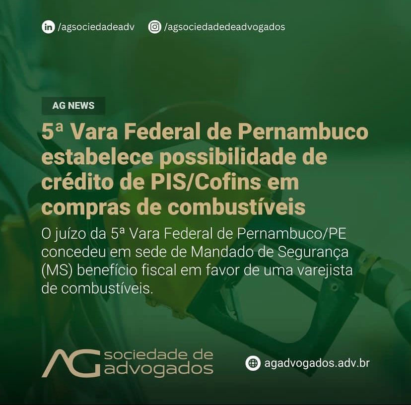 Imagem de 5ª Vara Federal de Pernambuco estabelece possibilidade de crédito de PIS/Cofins em compras de combustíveis