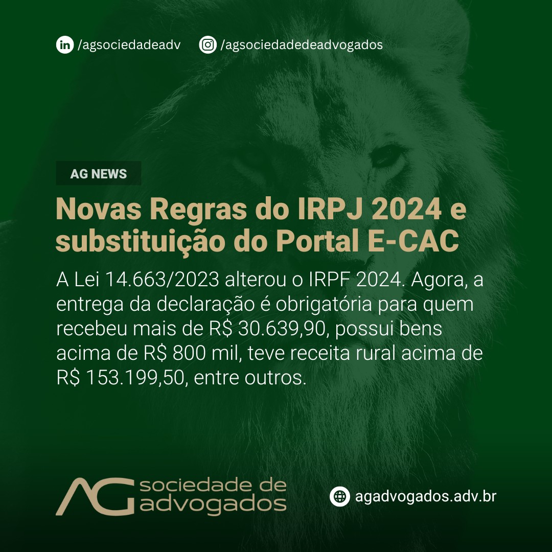 Novas Regras do IRPJ 2024 e substituição do Portal E-CAC