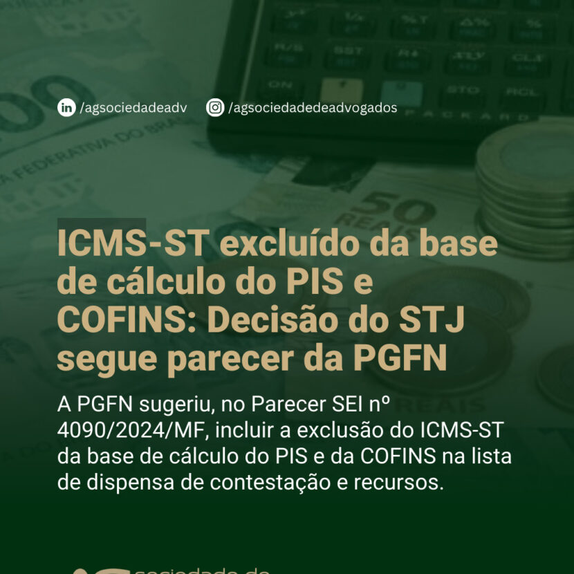 Imagem de ICMS-ST excluído da base de cálculo do PIS e COFINS: Decisão do STJ segue parecer da PGFN